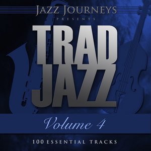 Jazz Journeys Presents Trad Jazz - Vol. 4 (100 Essential Tracks)