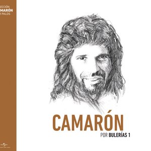 Camaron - Bulerias 1