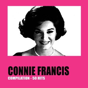 Connie Francis Compilation (50 Hits)