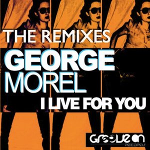 I Live For You,The Remixes