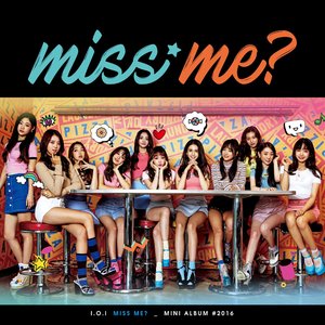 miss me? - EP