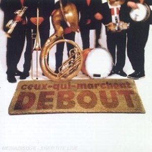 Debout !