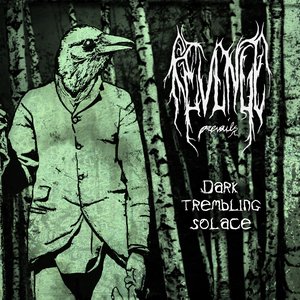 Dark Trembling Solace