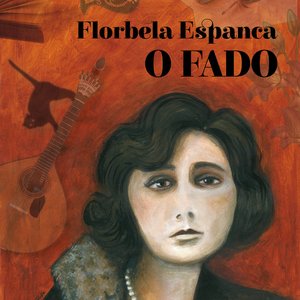 Florbela Espanca - o Fado