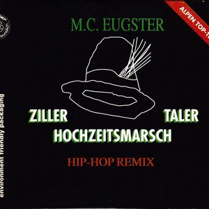Zillertaler Hochzeitsmarsch (Hip-Hop Remix)