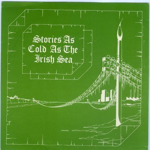 Stories As Cold As the Irish Sea