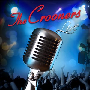 The Crooners Live