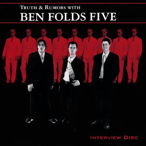 Truth and Rumors With Ben Folds Five