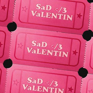 SaD </3 VaLENTIN