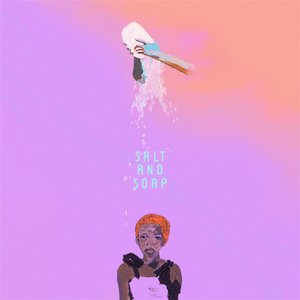 Salt and Soap - EP