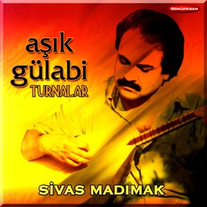 Sivas Madımak (Turnalar)