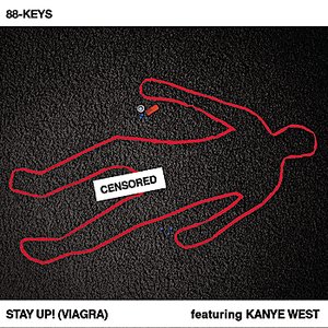 Stay Up! (Viagra) Prescription Pack (featuring Kanye West)