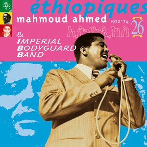 Ethiopiques, Vol. 26 (1972-1974) (feat. Imperial Body Guard Band)