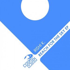 Reach For The Sky EP