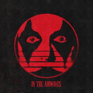 In the Airwaves