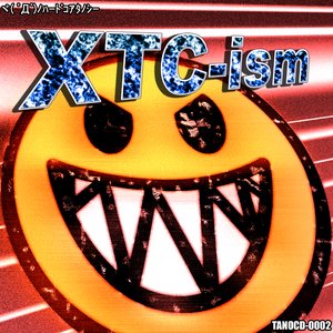 XTC-ism