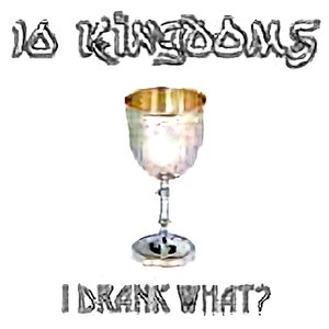 I Drank What?