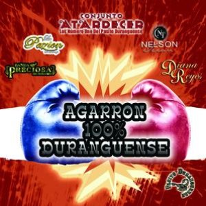 Agarron 100% Duranguense