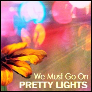 We Must Go On - Single