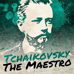 Tchaikovsky the Maestro