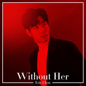 Without Her