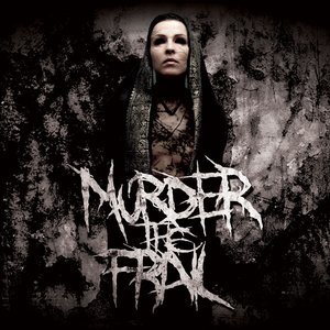 Аватар для Murder the Frail