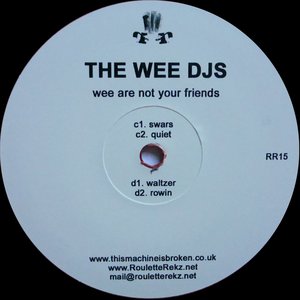 wee are not your friends