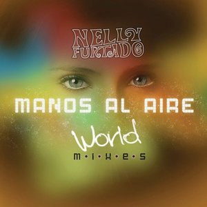 Manos al Aire (world mixes)