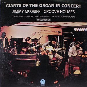 Giants of the Organ in Concert: The Complete Concert Recorded Live at Paul's Mall, Boston, 1973