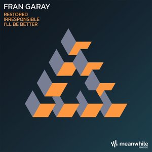 Restored / Irresponsible / I'll Be Better