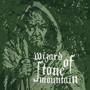 Wizard Of Stone Mountain