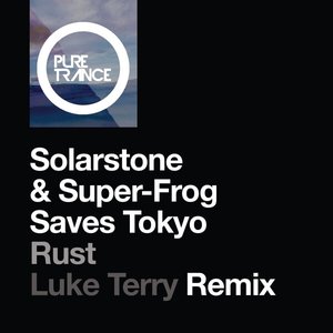 Rust (Luke Terry Remix)