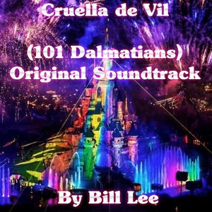 Cruella De Vil (101 Dalmatians, Original Soundtrack)