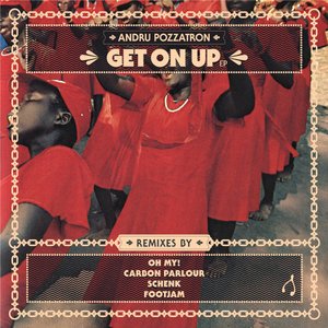 Get On Up EP