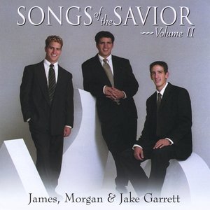 Songs of the Savior, Vol. II