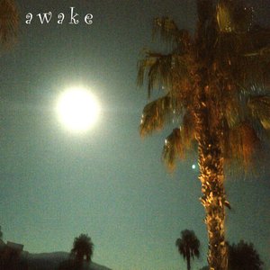 Awake