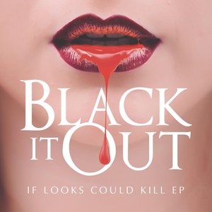 If Looks Could Kill EP