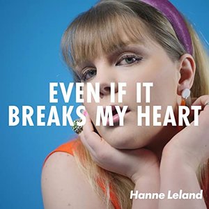 Even If It Breaks My Heart