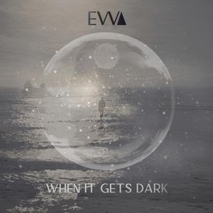 When It Gets Dark