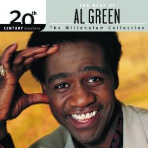 The Best Of Al Green 20th Century Millennium