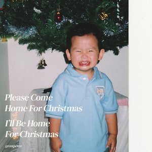 Please Come Home for Christmas / I'll Be Home for Christmas