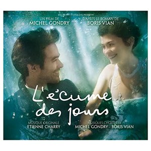 L'Ecume Des Jours (Original Motion Picture Soundtrack)