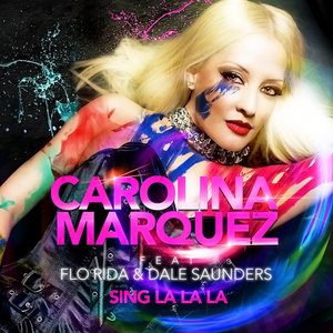 Sing La La La (feat. Flo Rida & Dale Saunders)