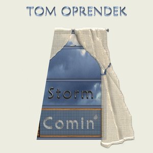Storm Comin'