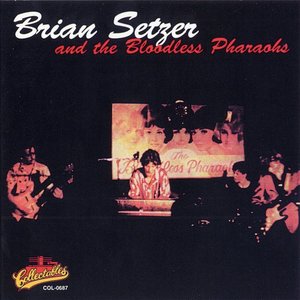 Brian Setzer and The Bloodless Pharaohs