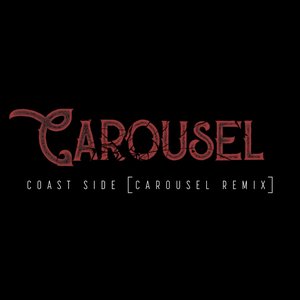 Coast Side (Carousel Remix) - Single