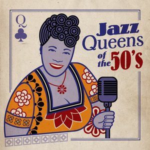 Jazz Queens of the 50's