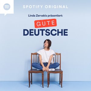 Avatar for Linda Zervakis präsentiert: Gute Deutsche