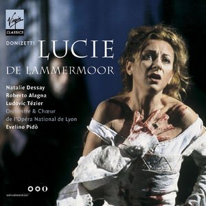 Donizetti: Lucie de Lammermoor