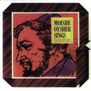 Moishe Oysher Sings